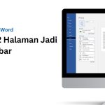 Cara Print 2 Halaman Menjadi 1 Lembar di Microsoft Word Terbaru