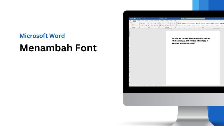 Cara Menambahkan Font Baru di Word