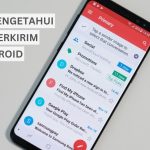 Cara Mengetahui Email Sudah Terkirim di Android dan iPhone Terbaru